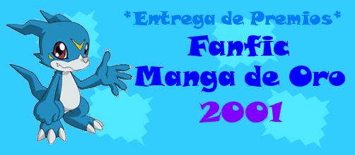La Entrega de Premios Fanfic *Manga de Oro 2001*