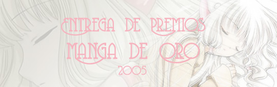 La Entrega de Premios Fanfic *Manga de Oro 2005*